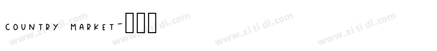 country market字体转换